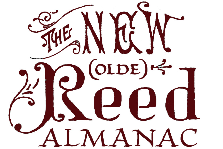 The New (Olde) Reed Almanac