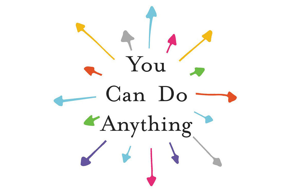 “You Can Do Anything,”
