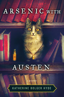 Arsenic with Austen, By Katherine Bolger Hyde ’78 