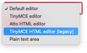 Moodle editor select menu showing TinyMCE HTML editor (legacy) selected