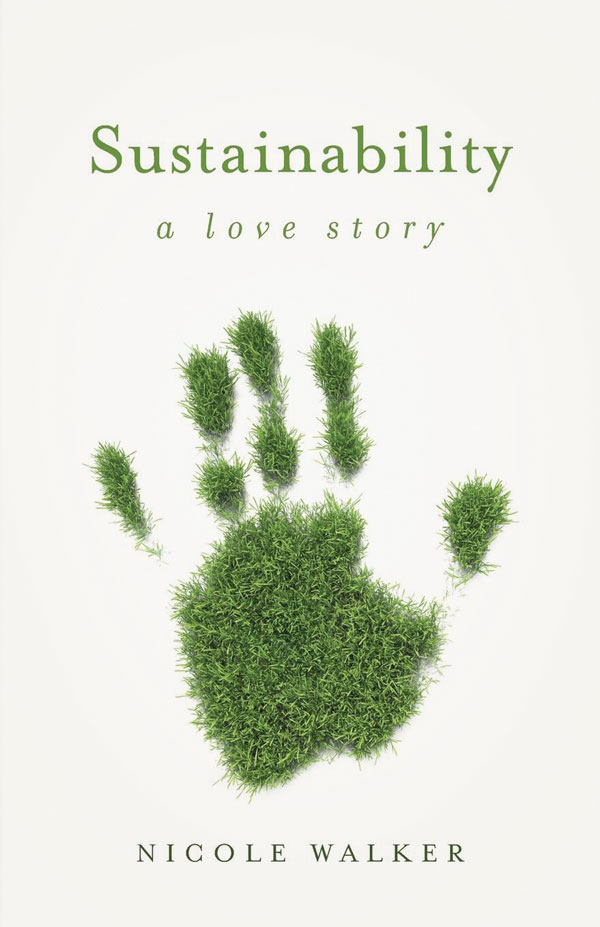 Sustainability: A Love Story book cover