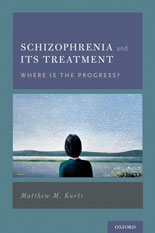 Schizophrenia and Its Treatment book cover