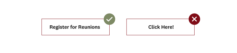 Two call-to-action action buttons, one with a green check mark that says “Register for Reunions” and one with a red X that says “Click Here.”